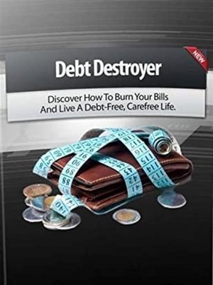 cover image of Debt destroyer